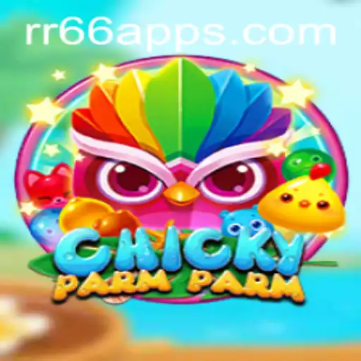 Exploring the Exciting World of ChickyParmParm and Its Engaging Gameplay with RR66