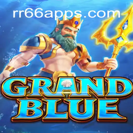 Unveiling the Epic World of GRANDBLUE: A Journey with RR66