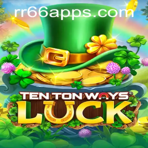 Unveiling the Thrills of TenTonWaysLuck with RR66
